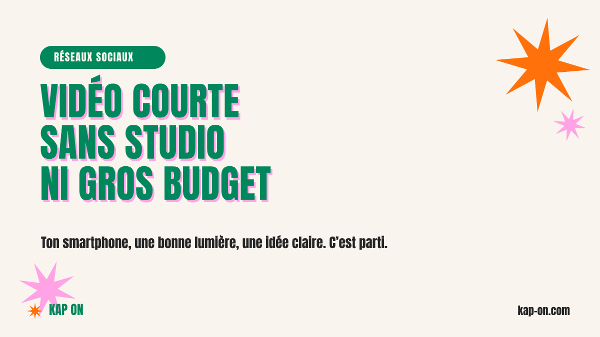 Vidéo courte en entreprise : te lancer sans studio ni gros budget
