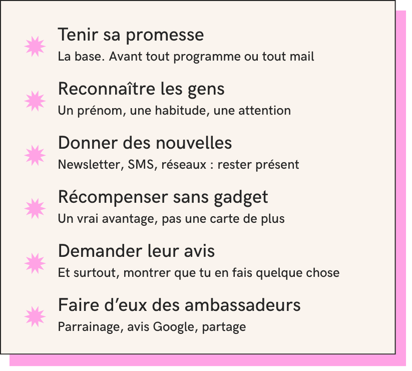 6 gestes qui gardent tes clients à bord